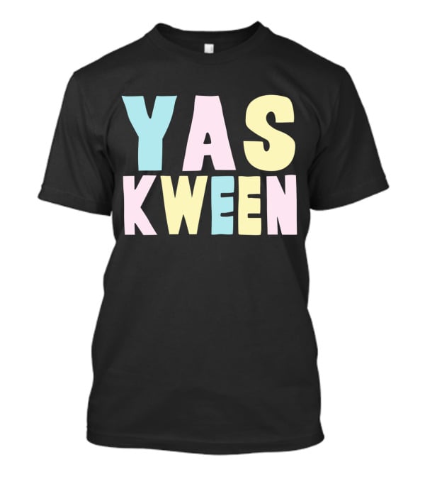 Yas Kween City Yas Queen Multicolor Bold Letters T-Shirt