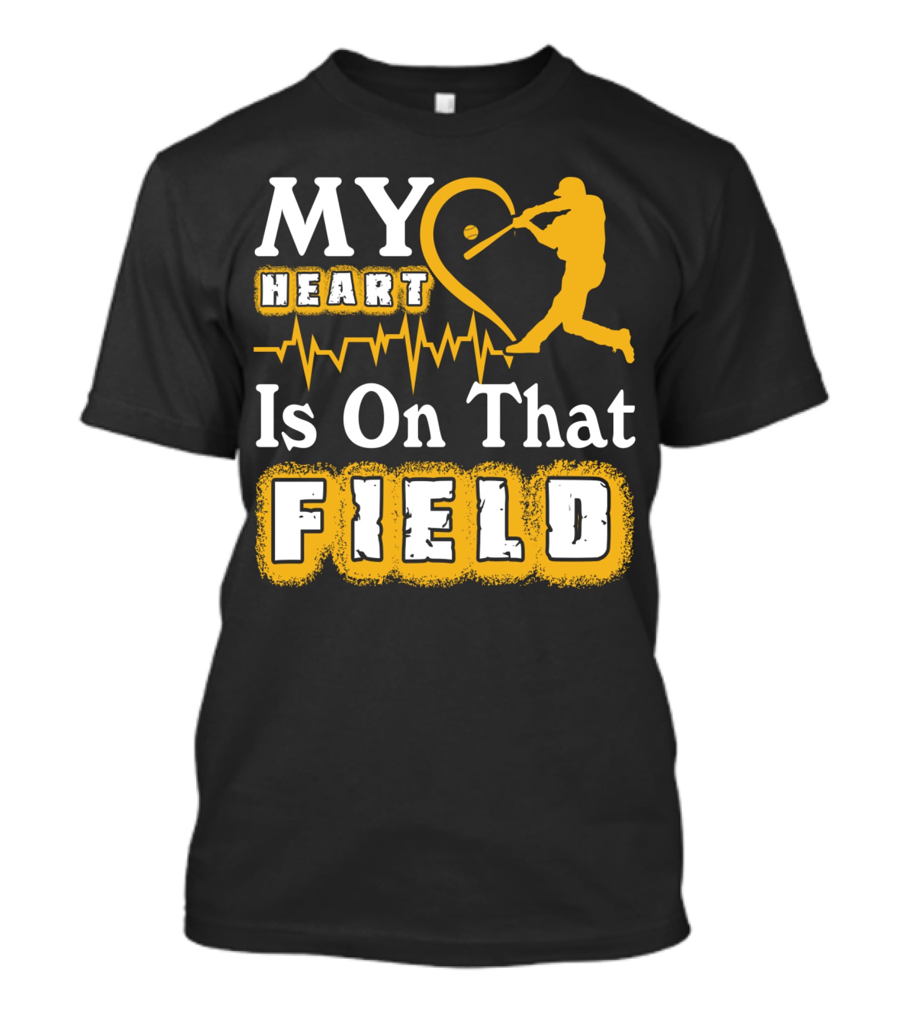 My Heart Is On That Field Baseball Lovers Swinging Batter Heartbeat T-Shirt