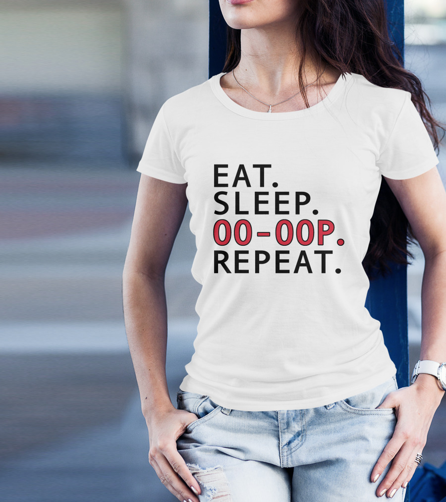 Eat Sleep 00 00P Repeat Shop T-Shirt