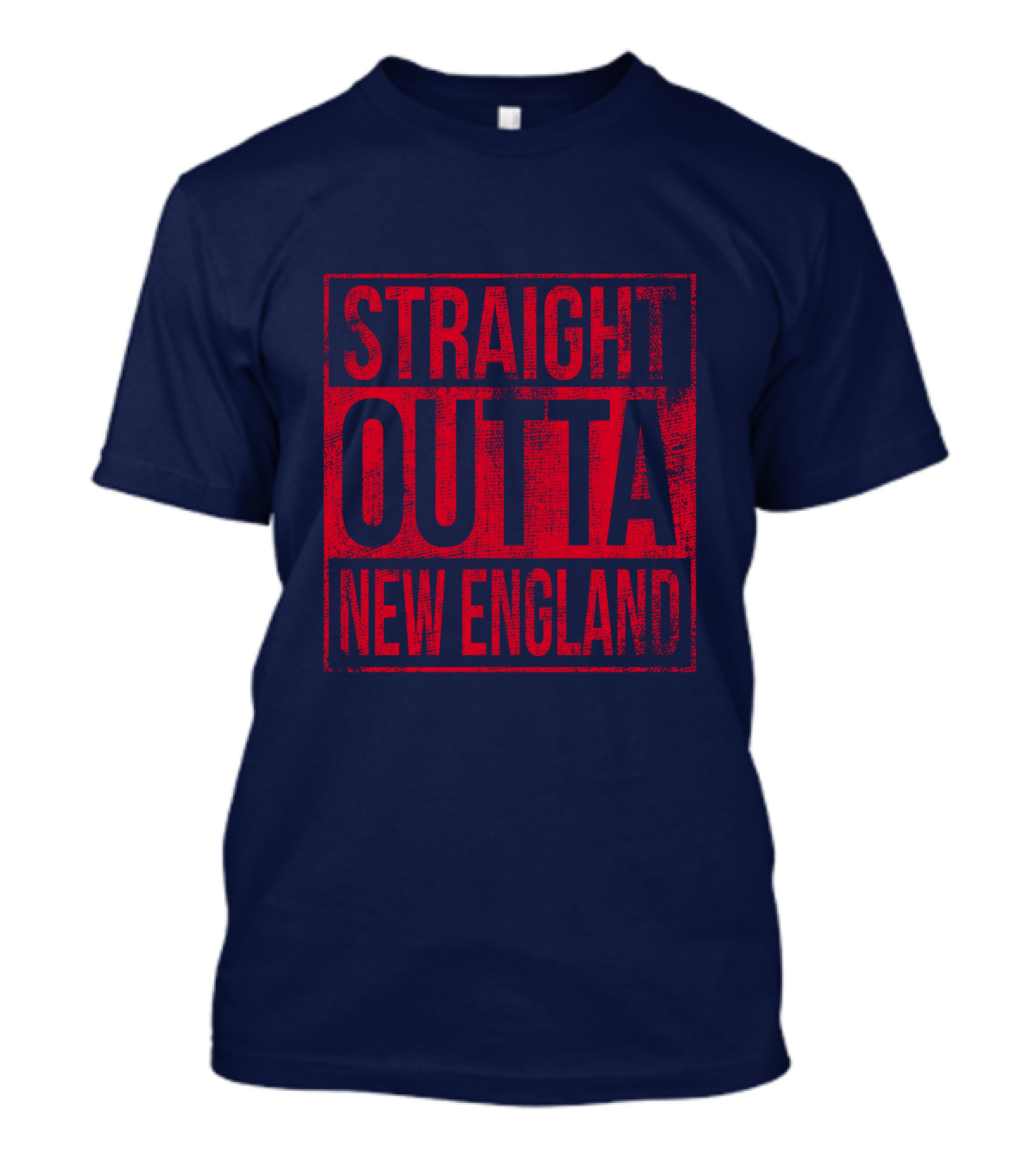 Straight Outta New England T-Shirt