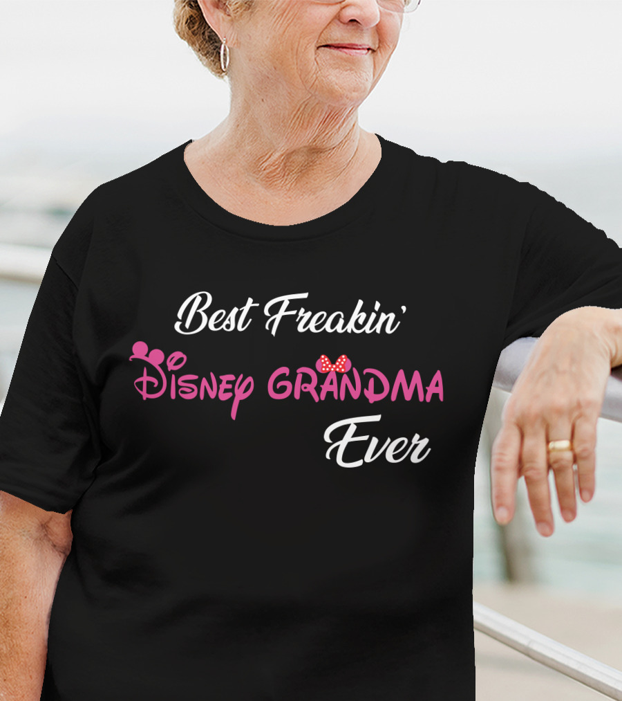 Best Freakin' Disney Grandma Ever T-Shirt