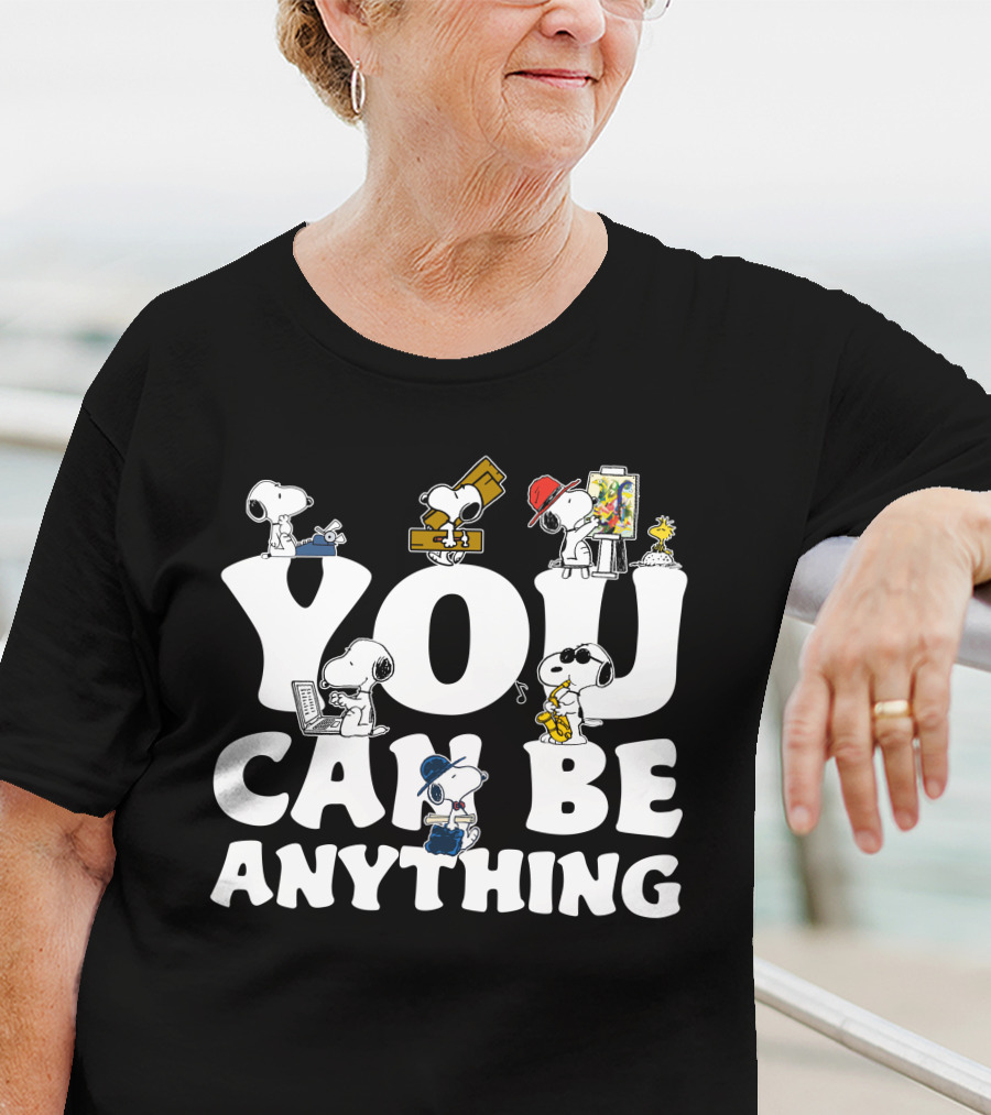 YOU CAN BE ANYTHING Peanuts Snoopy Characters Variety Of Careers T-Shirt
