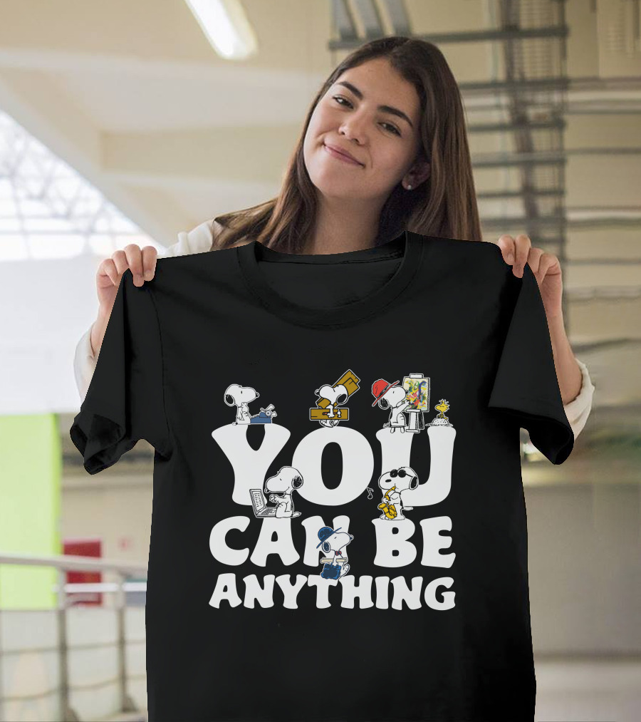 YOU CAN BE ANYTHING Peanuts Snoopy Characters Variety Of Careers T-Shirt