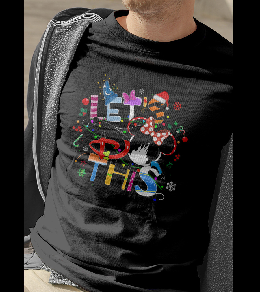 LET'S DO THIS Disney Holiday T-Shirt