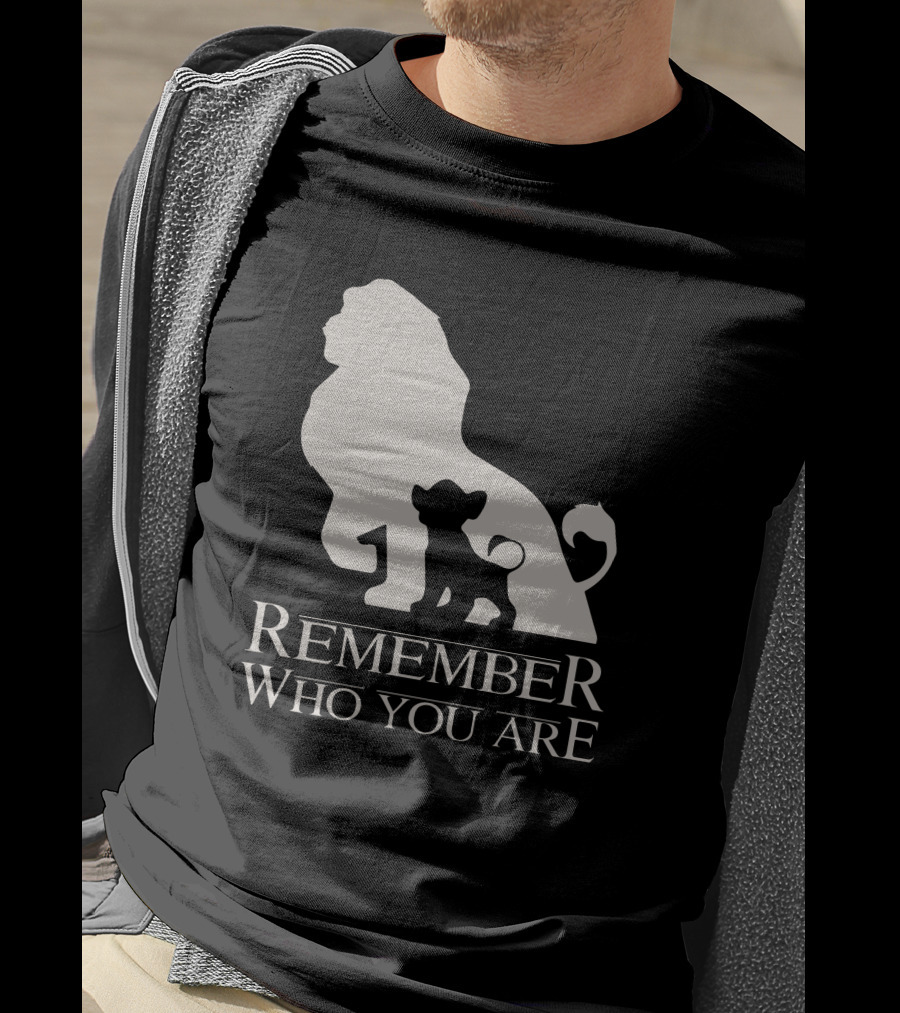 Remember Who You Are Lion T-Shirt