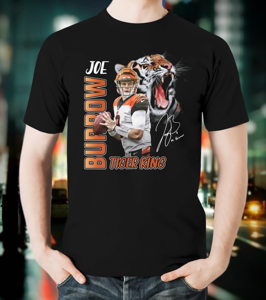 JOE BURROW TIGER KING CINCINNATI BENGALS FOOTBALL T-Shirt