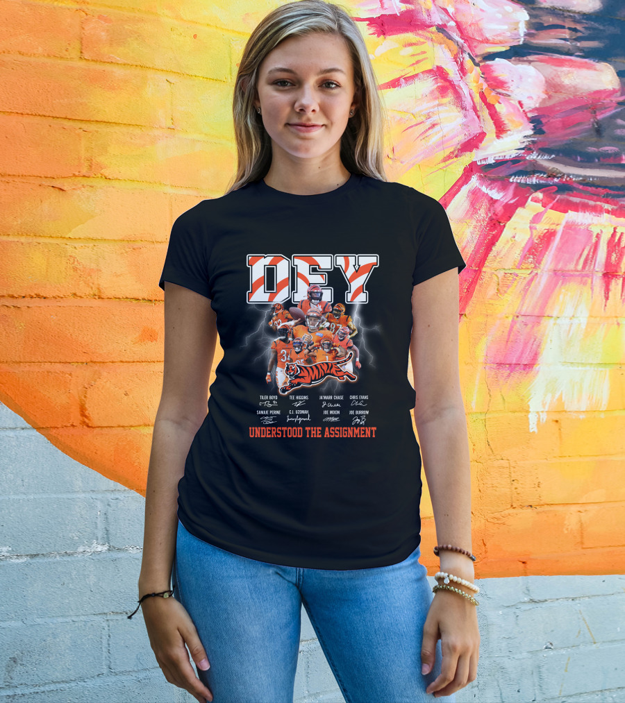 Dey Understood The Assignment Cincinnati Bengals Players Signatures T-Shirt