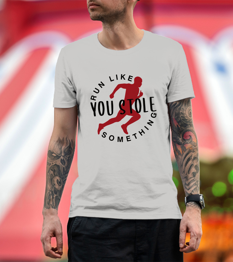 Run Like You Stole Something Trail Running Silhouette Red Runner T-Shirt
