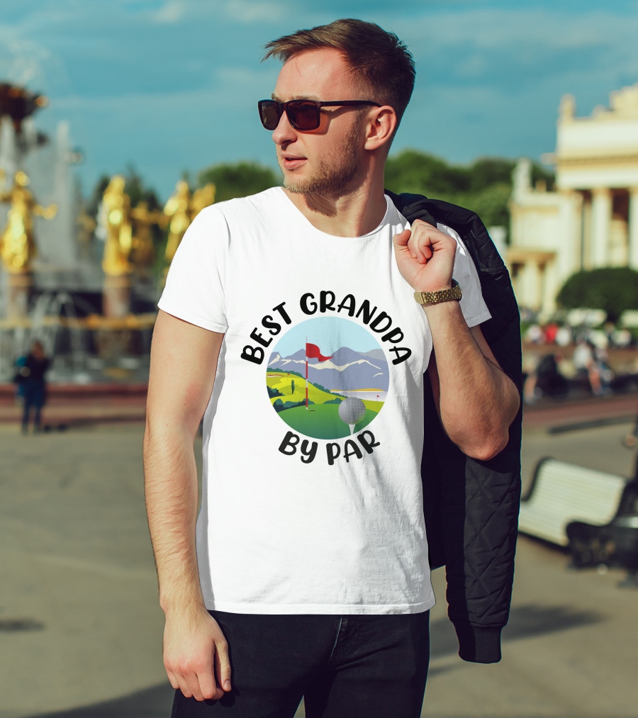Best Grandpa By Par Funny Golf Grandpa Gift T-Shirt