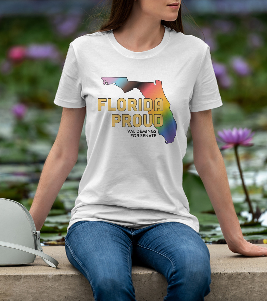 Florida Proud Rainbow Map Val Demings For Senate T-Shirt