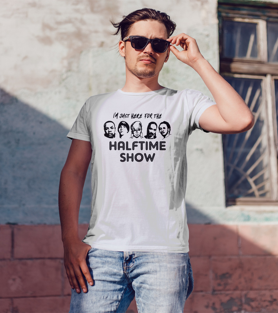 I'm Just Here For The Halftime Show With Iconic Musicians' Faces T-Shirt