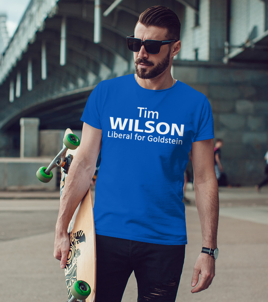 Tim Wilson Liberal Candidate Campaign For Goldstein T-Shirt