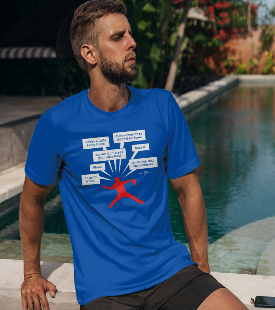 You're A Little Tardy There Savage Kyle's RotoWear T-Shirt