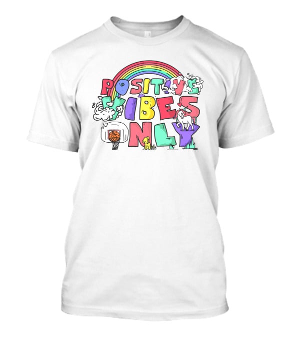 Positive Vibes Only Basketball Unicorn Rainbow Dream T-Shirt