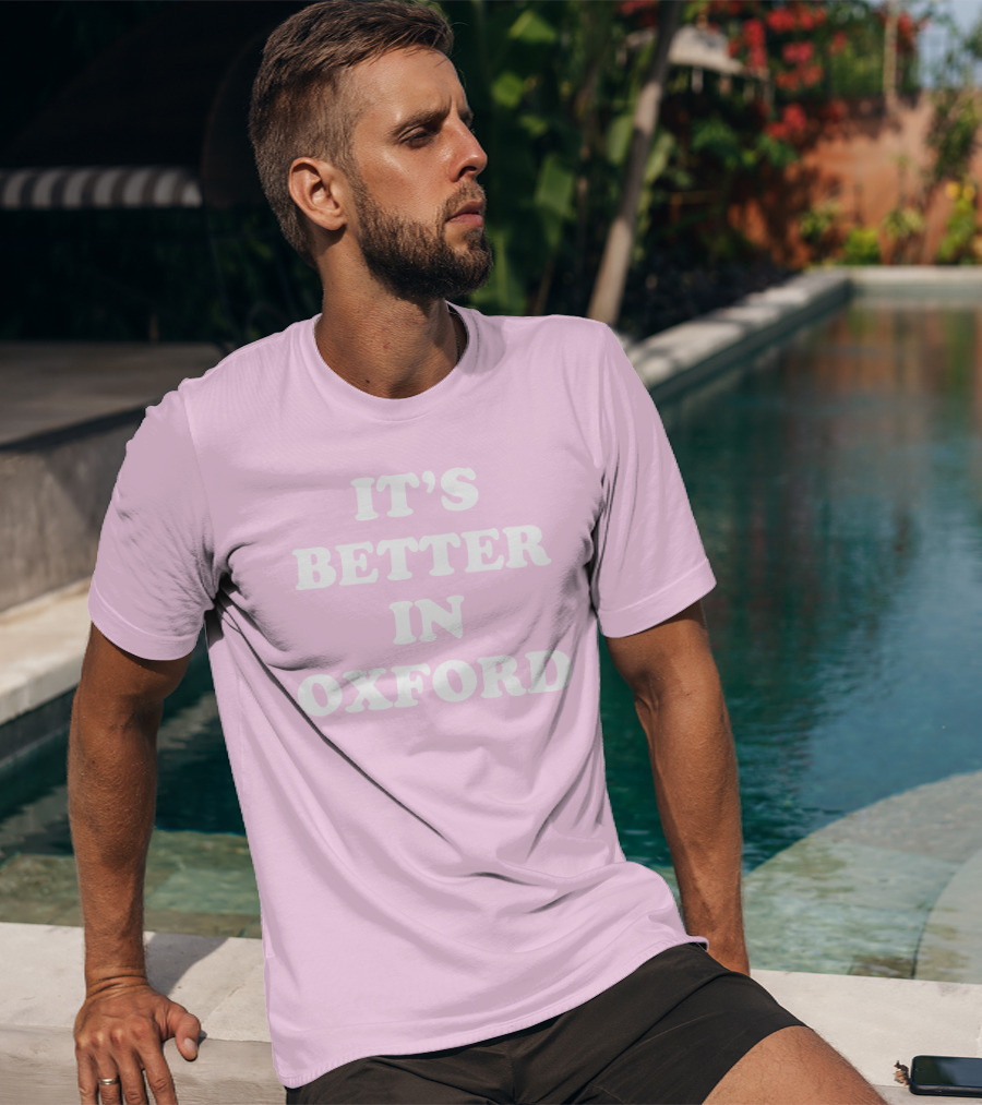 Turner Hull It's Better In Oxford T-Shirt