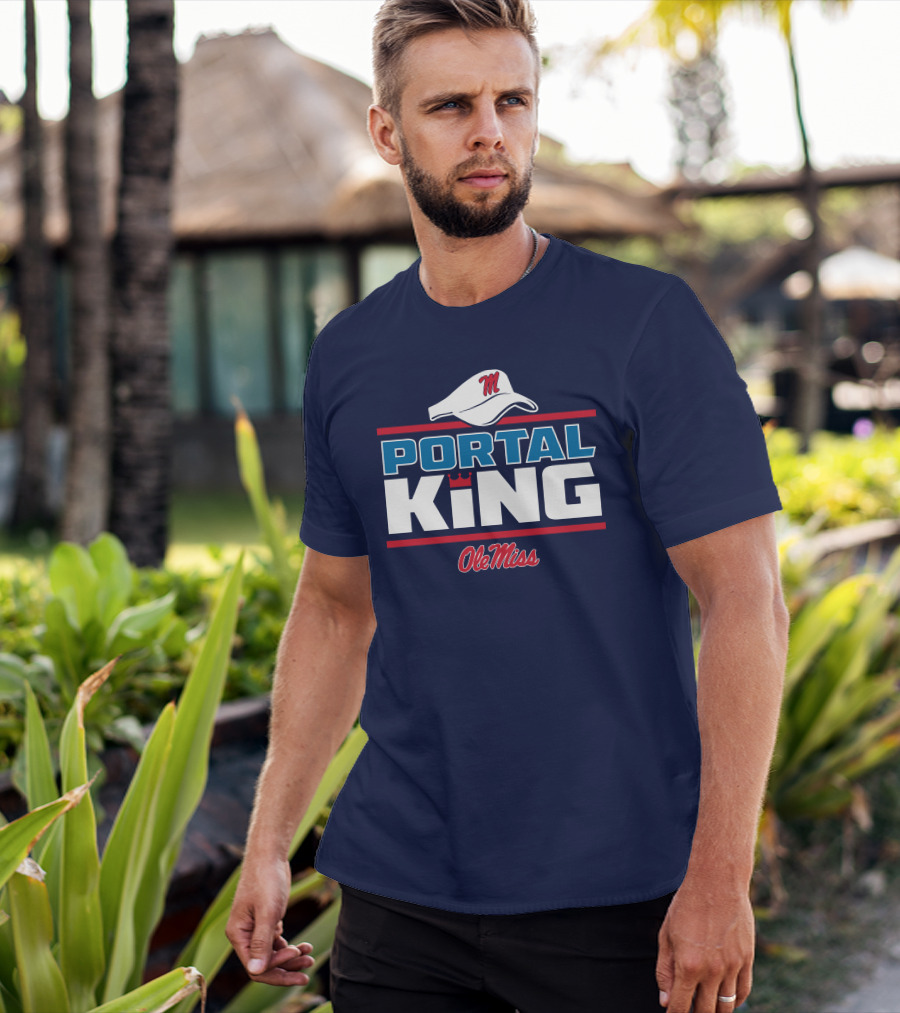 Ole Miss Portal King Football Hat T-Shirt