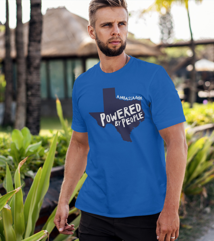 Ambassador Powered By People Texas Map T-Shirt