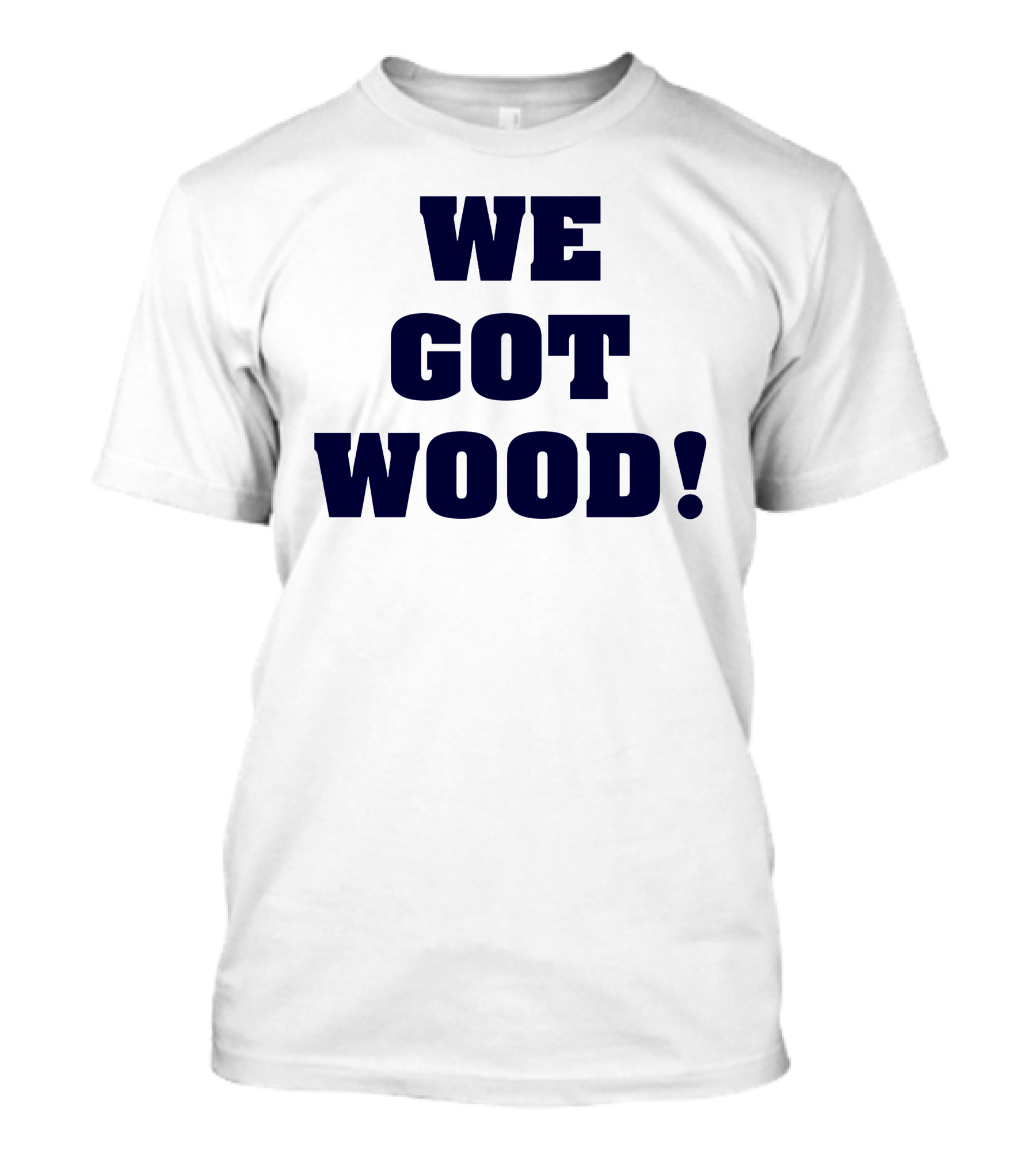 Hayden Wesneski We Got Wood Yankees Pitching MLB T-Shirt