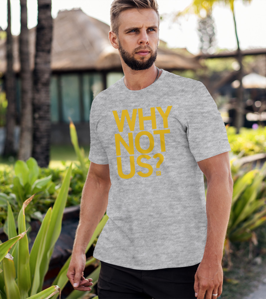 Lisa Bluder Why Not Us? T-Shirt