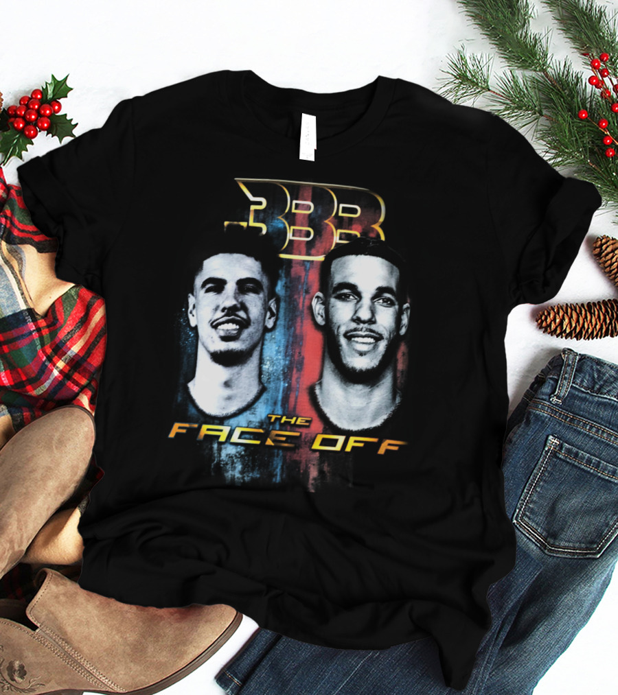 Big Baller Brand BBB Lamelo And Lonzo The Face Off T-Shirt