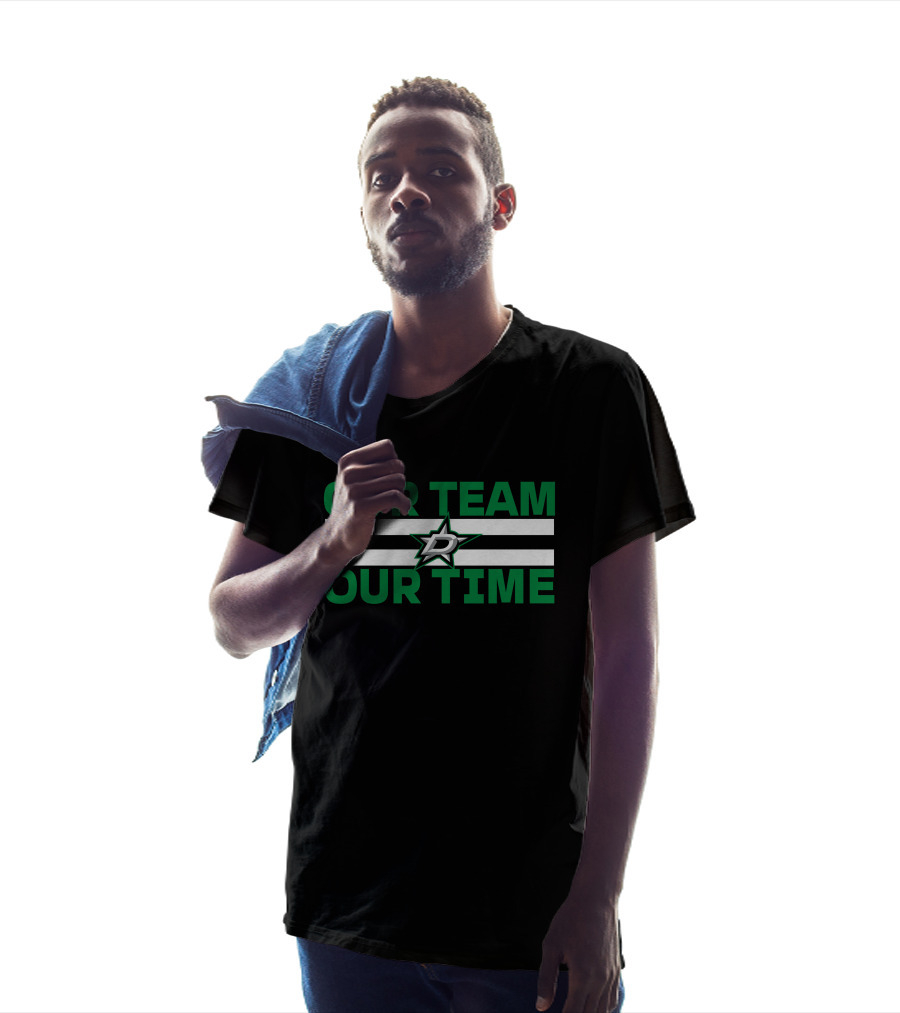 Dallas Stars Our Team Our Time T-Shirt
