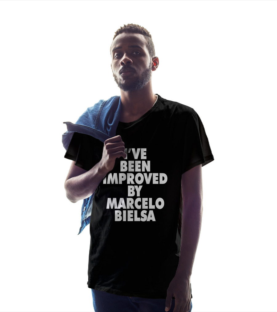 I've Been Improved By Marcelo Bielsa Everpress Merch T-Shirt
