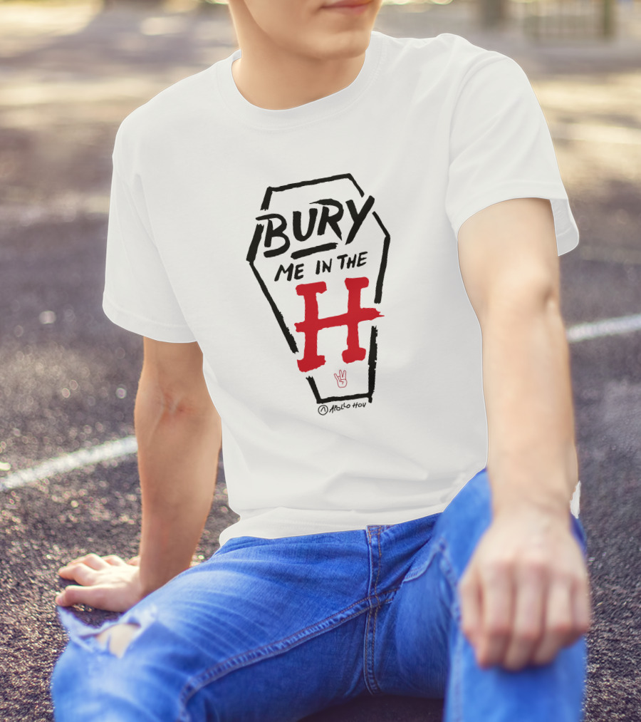 Bury Me In The H Coffin Design By Atollo Hou T-Shirt