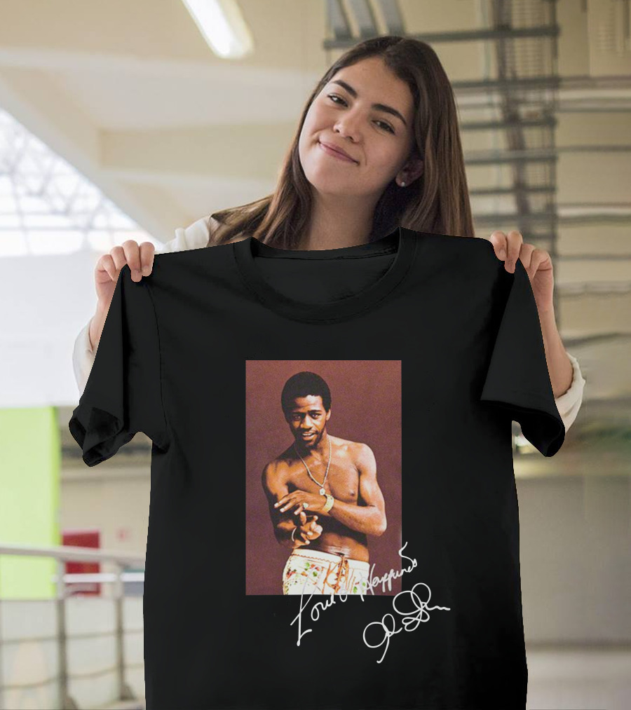 Love And Happiness Al Green Signature T-Shirt