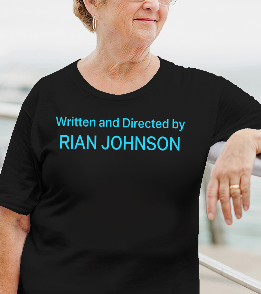 Written And Directed By Rian Johnson Knives Out Star Wars Looper Director T-Shirt