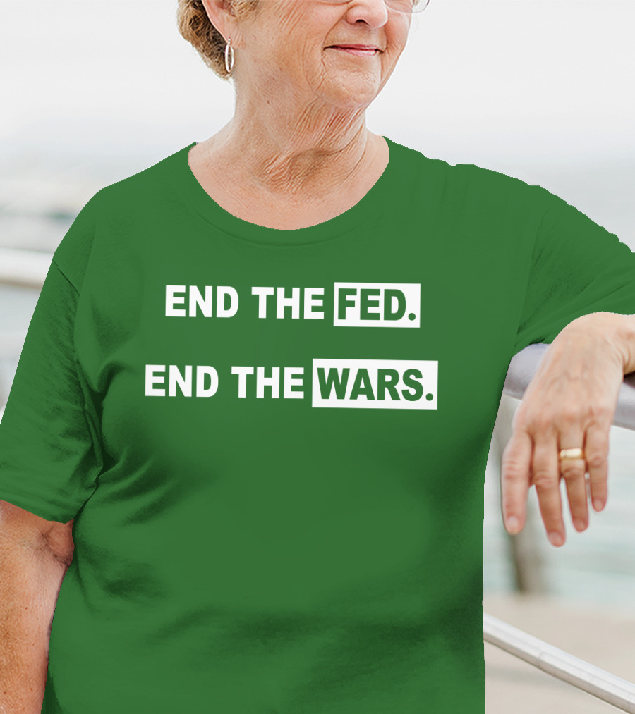 End The Fed End The Wars Shmichard Schmerez T-Shirt