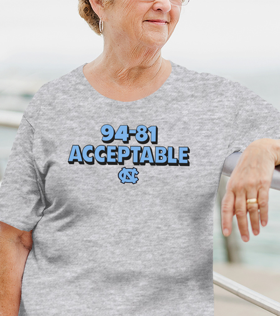 94-81 Acceptable North Carolina Basketball Darren Rovell Merch T-Shirt