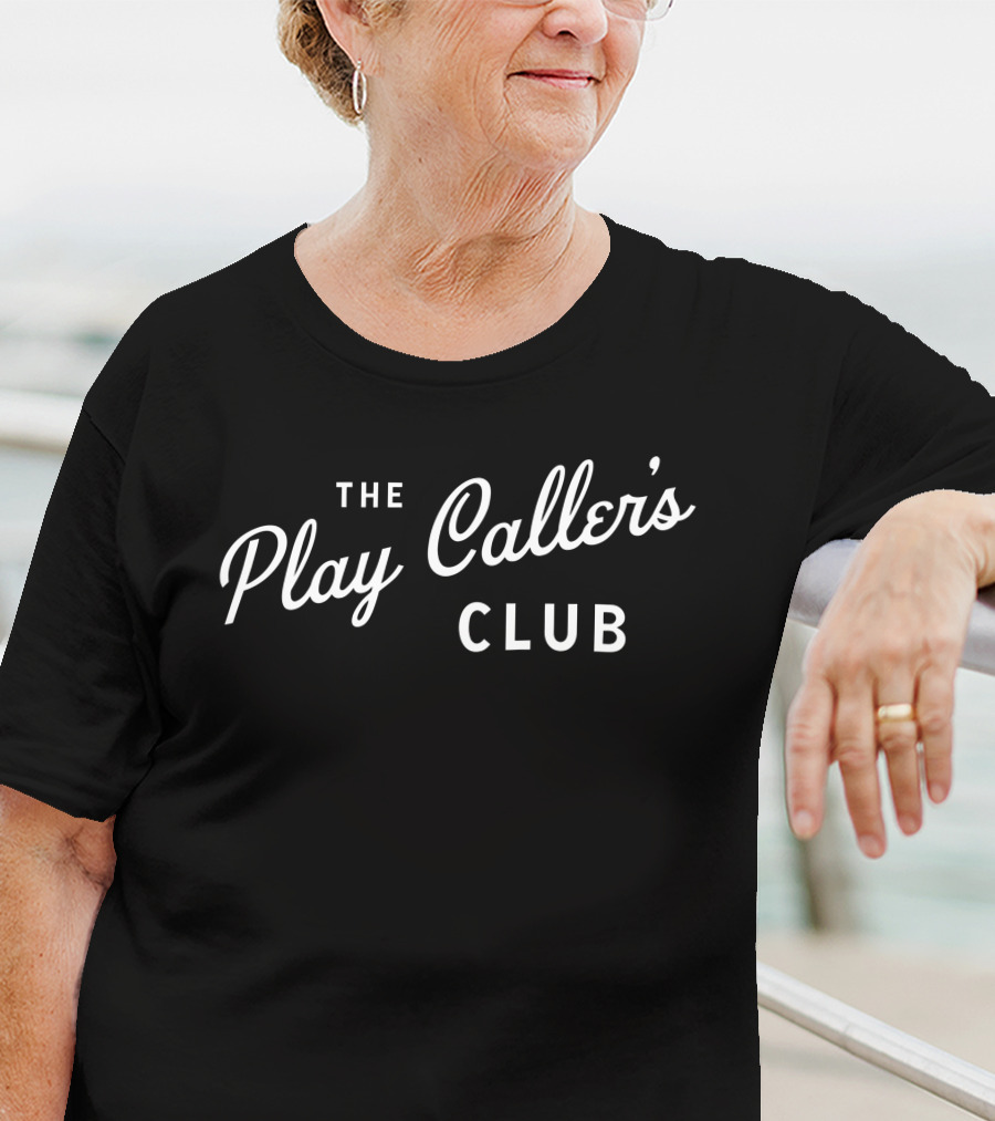 Coachdancasey The Play Caller's Club The Play Caller's Club T-Shirt