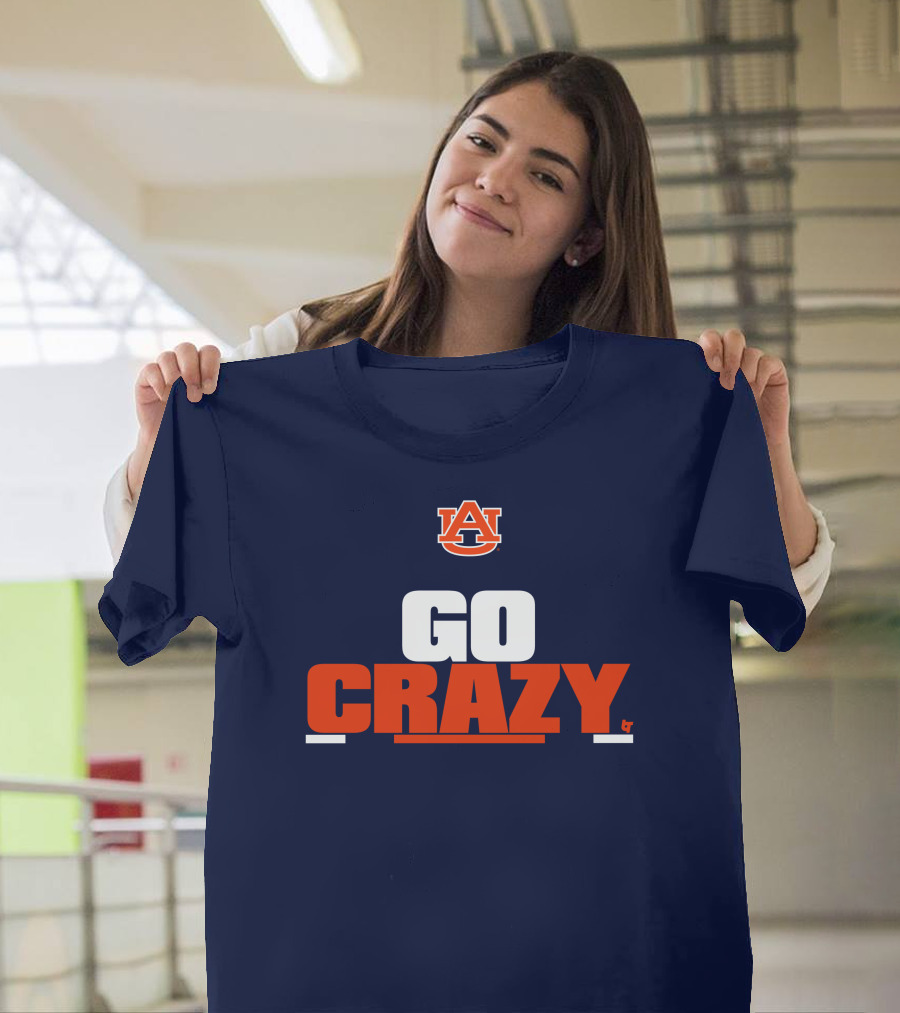Auburn Football Go Crazy T-Shirt