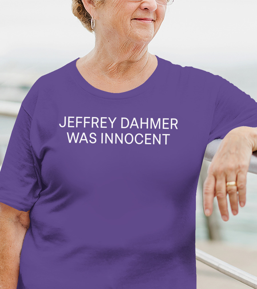 Nsfwcloth Jeffrey Dahmer Was Innocent T-Shirt