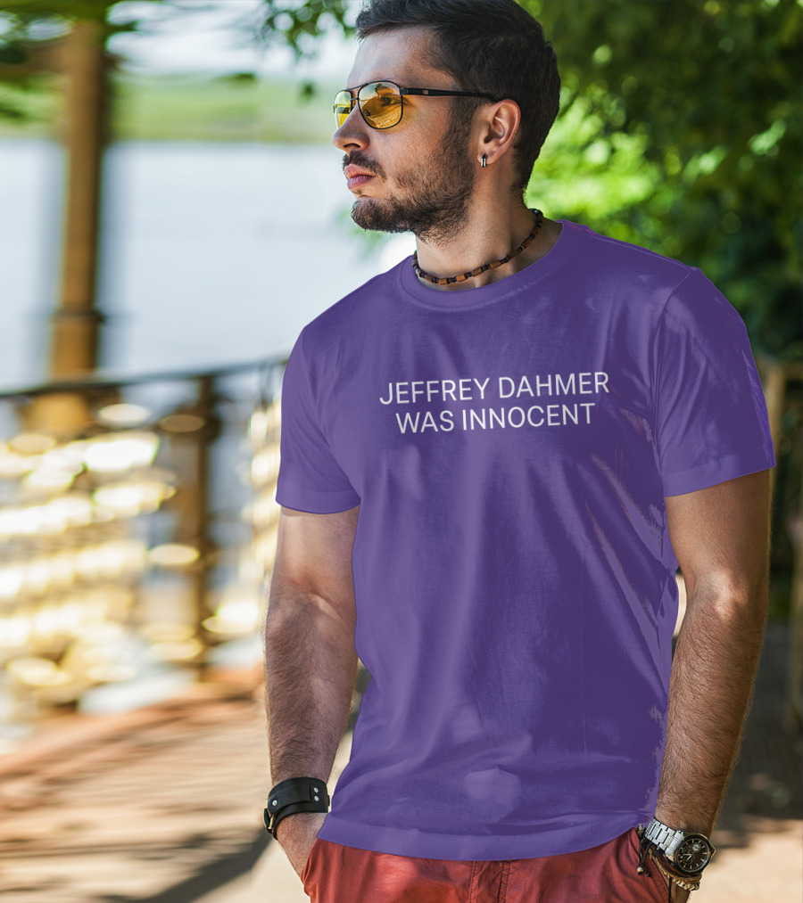 Nsfwcloth Jeffrey Dahmer Was Innocent T-Shirt