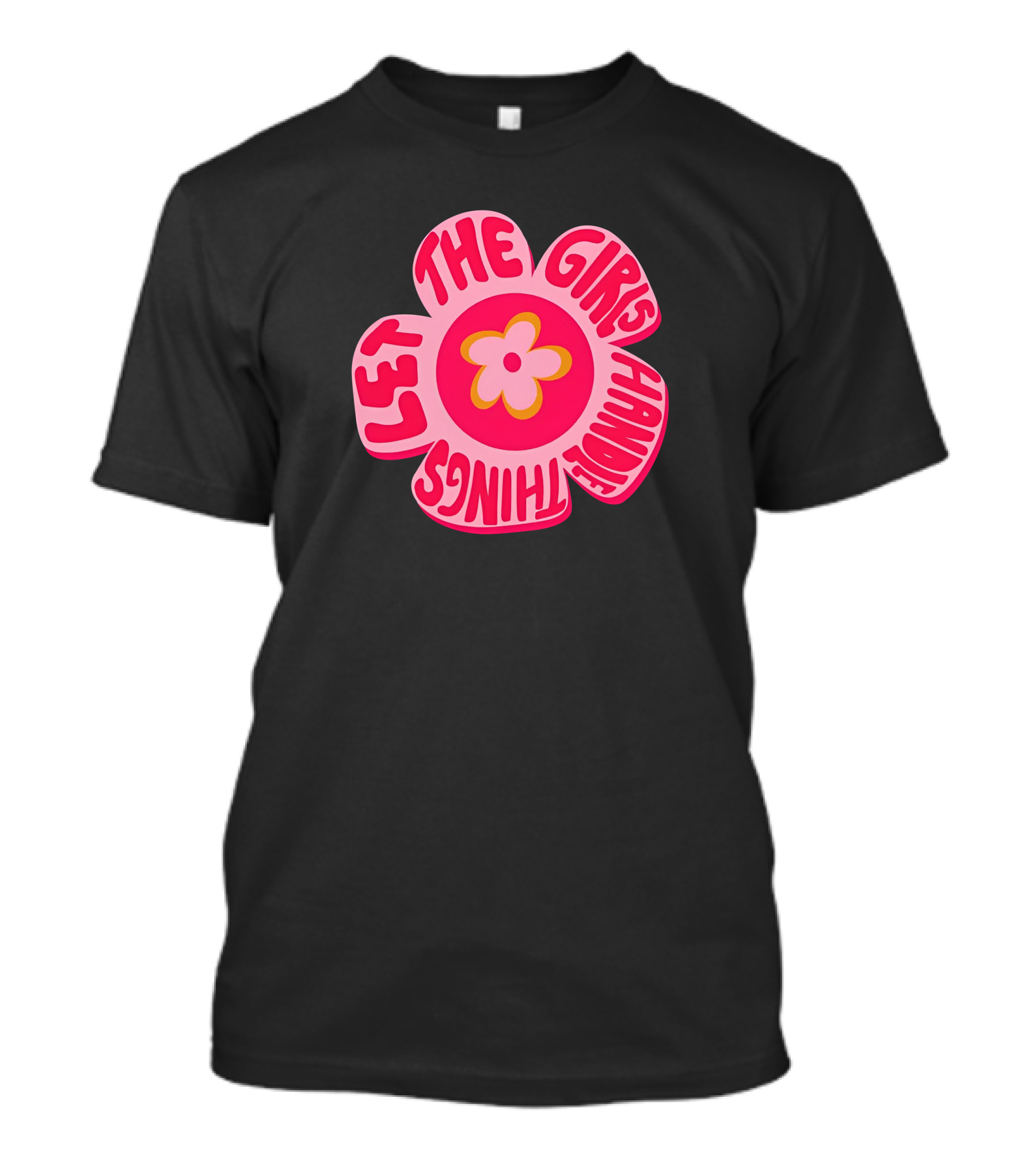 Theemarketingmamí Let The Girls Handle Things Pink Retro Flower T-Shirt