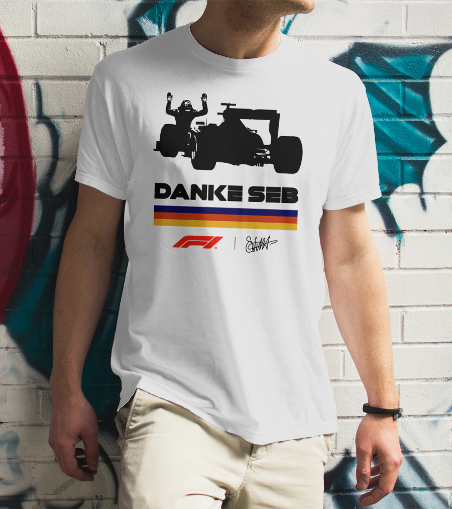 Formula 1 Danke Seb Vettel Silhouette With F1 Logo And Signature T-Shirt
