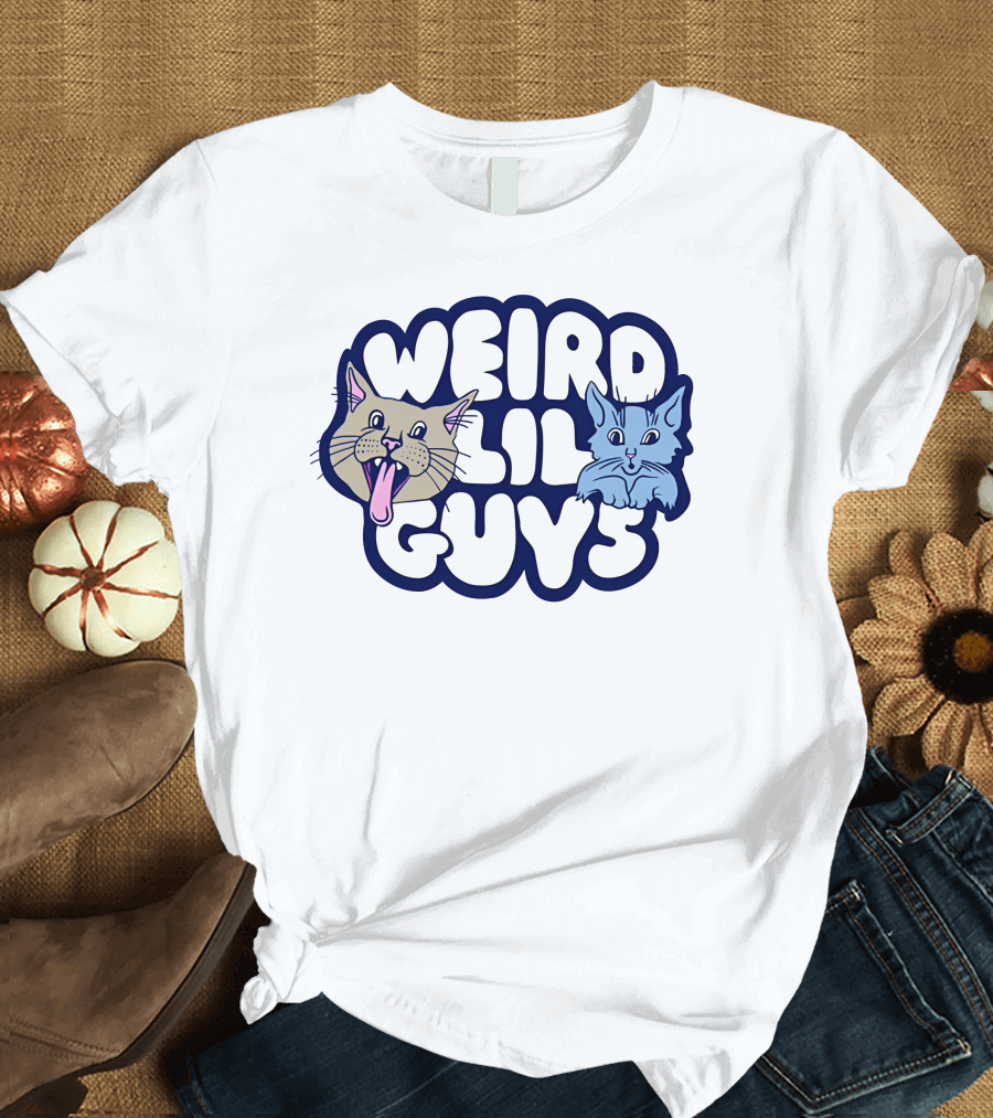 Cats Being Weird Lil Guys Weird Little Guys T-Shirt