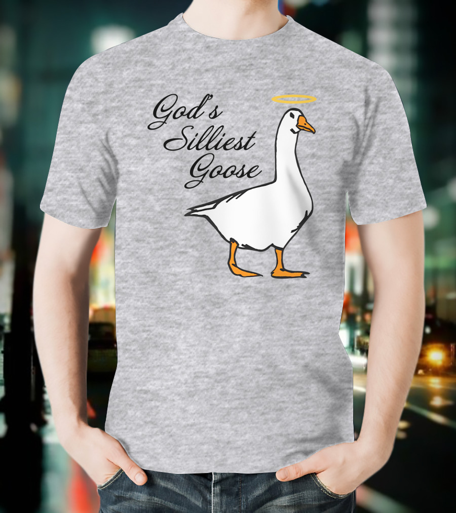 Middleclassfancy God's Silliest Goose Angelic Humor T-Shirt