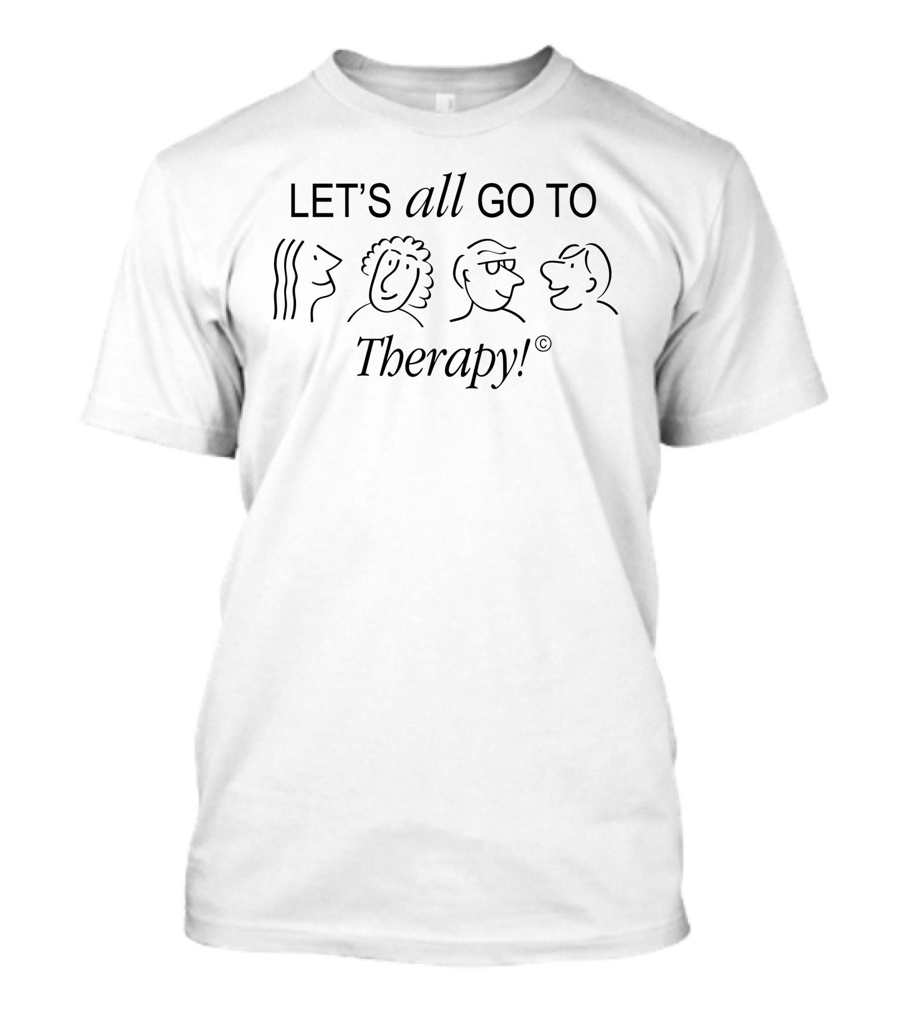 Polite Menace Let's All Go To Therapy With Charming Line Drawings T-Shirt