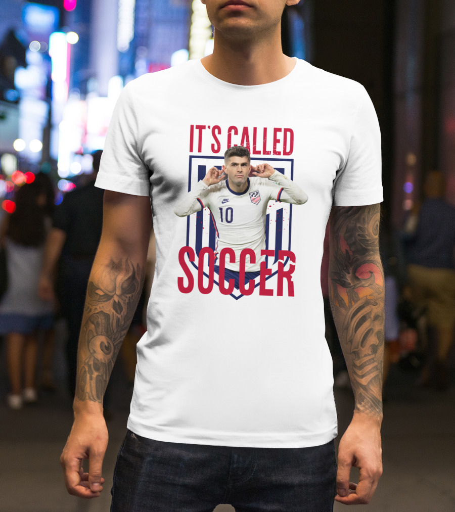 Christian Pulisic It's Called Soccer USA Soccer 10 Jersey T-Shirt