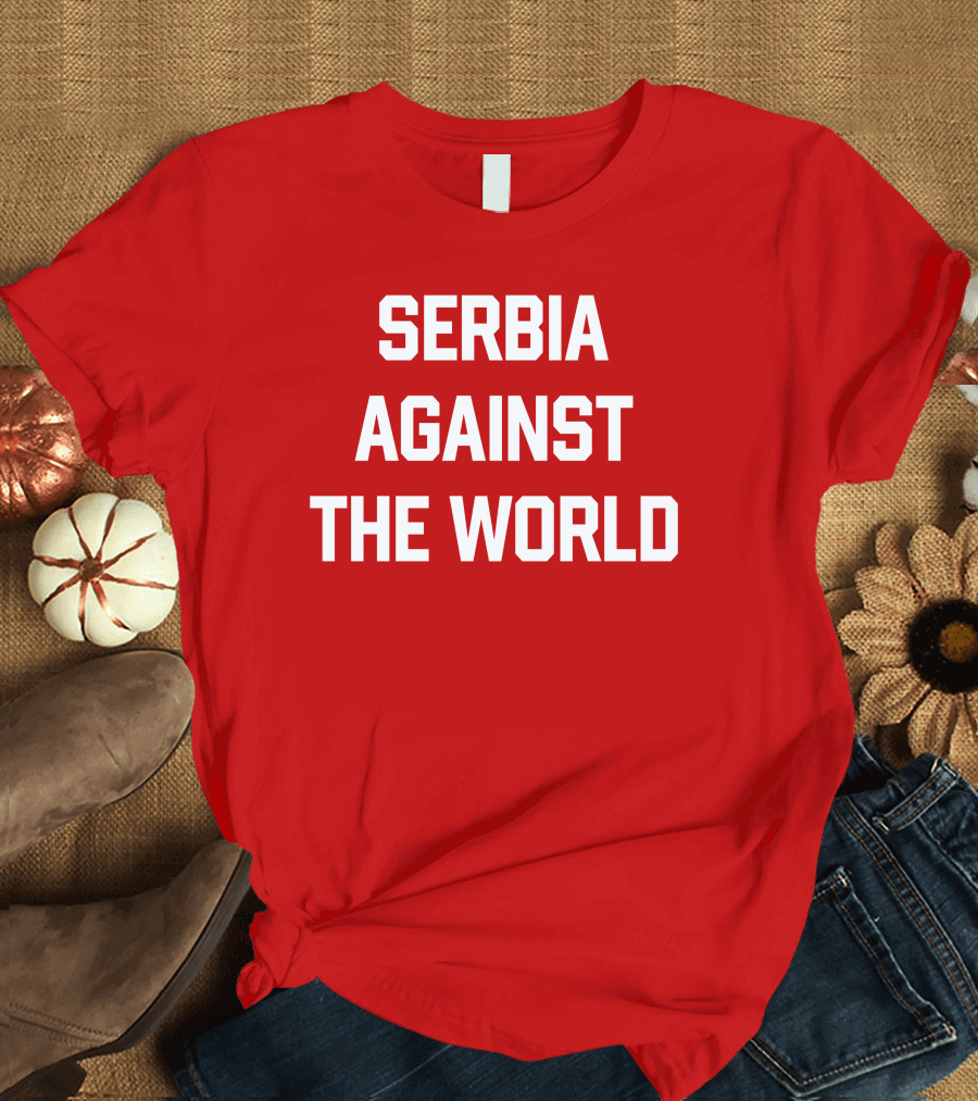 Serbian Football Serbia Against The World Red Passion T-Shirt