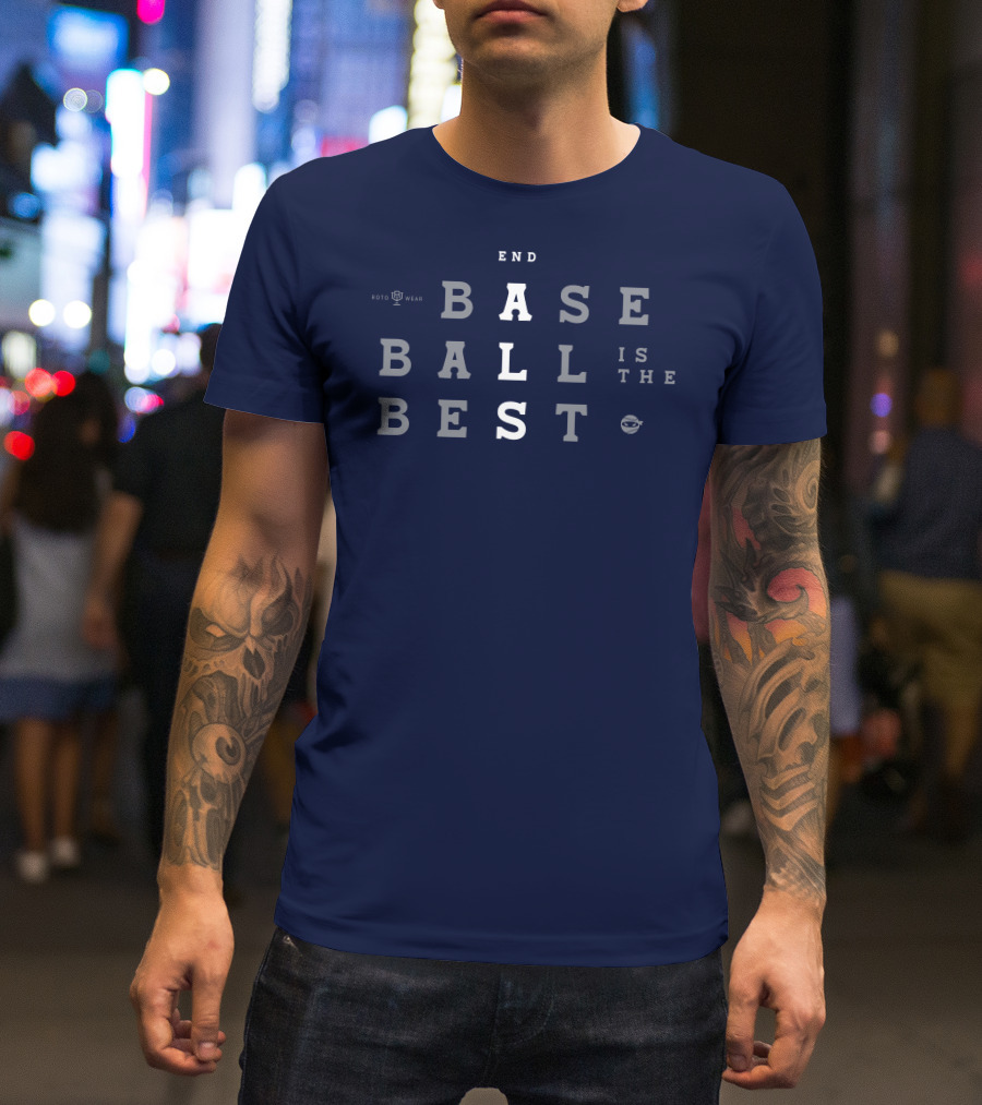 Pitchingninja End Baseball Is The Best Roto Wear T-Shirt