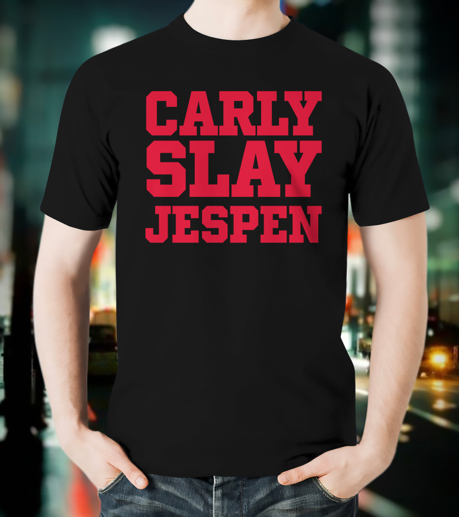 Carly Slay Jespen T-Shirt