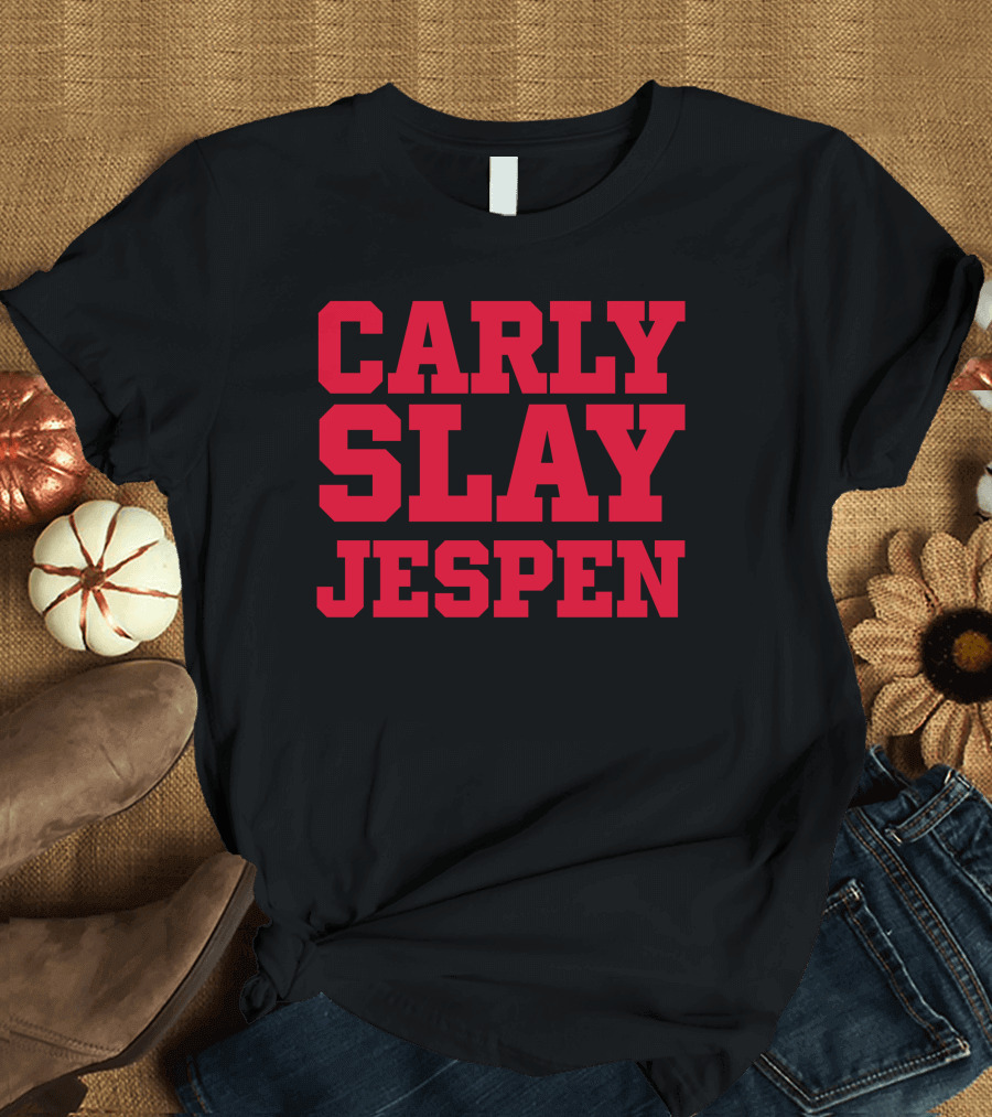 Carly Slay Jespen T-Shirt