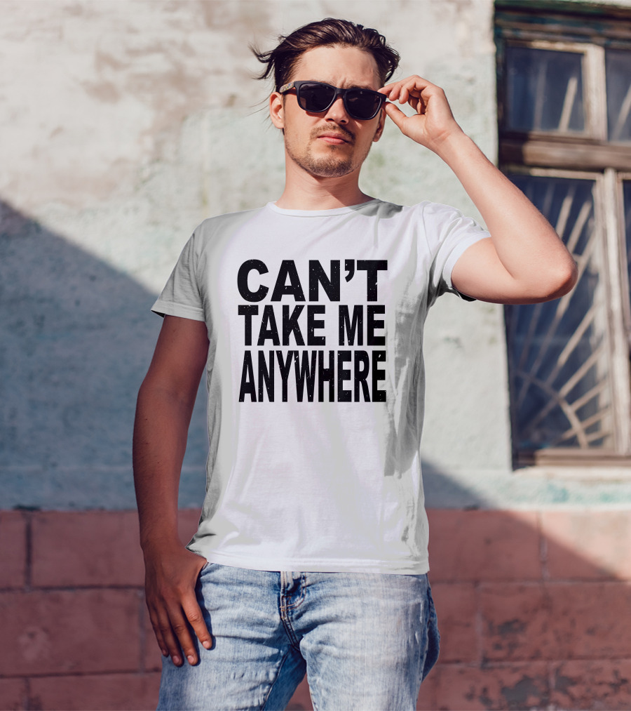 Niko B Ihatetomaustin Can't Take Me Anywhere T-Shirt