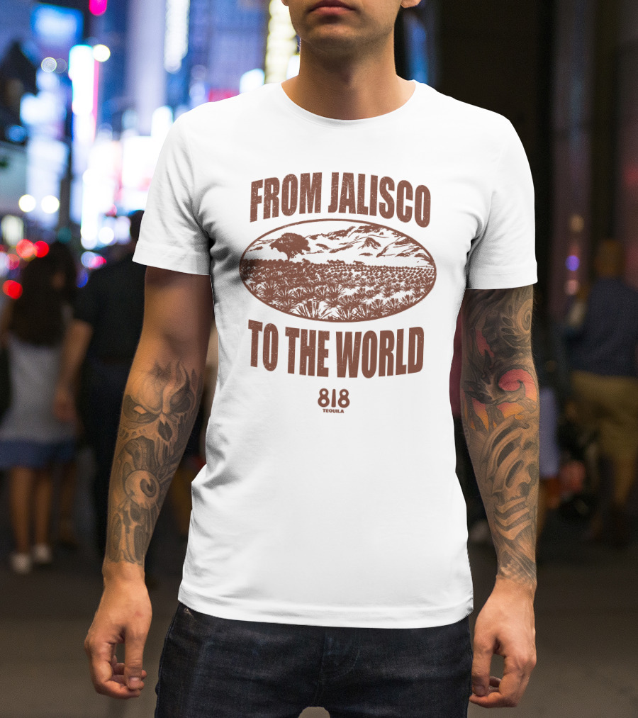 From Jalisco To The World 818 Tequila Scenic Agave Landscape T-Shirt