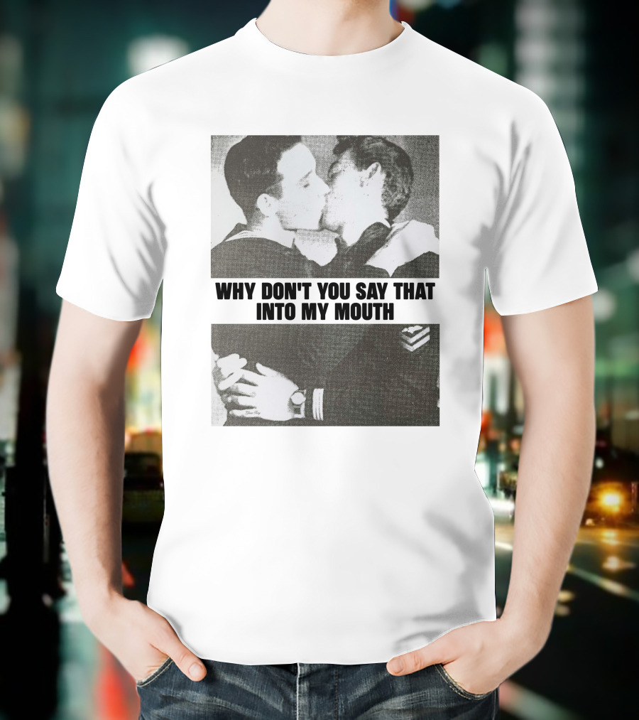 Why Don't You Say That Into My Mouth Frank Iero Must Die T-Shirt