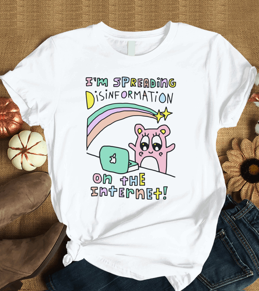 I'm Spreading Disinformation On The Internet Cartoon Laptop Bear Rainbow Stars T-Shirt