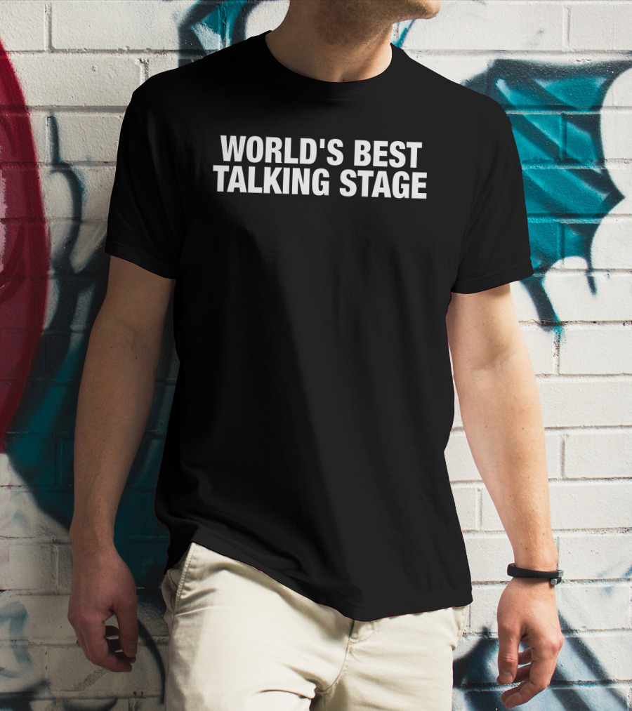 Gl0thes Merch World's Best Talking Stage T-Shirt